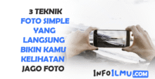 3 Teknik Foto Simple yang Langsung Bikin Kamu Kelihatan Jago Foto