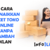 Cara Menaikkan Omzet Toko Online Tanpa Tambah Iklan