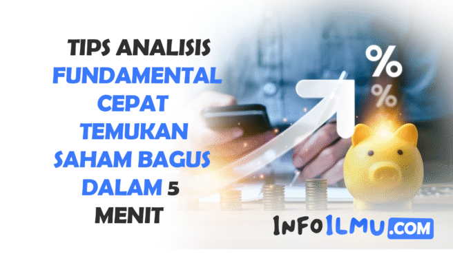 Tips Analisis Fundamental Cepat