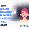 Tips Belajar Framework
